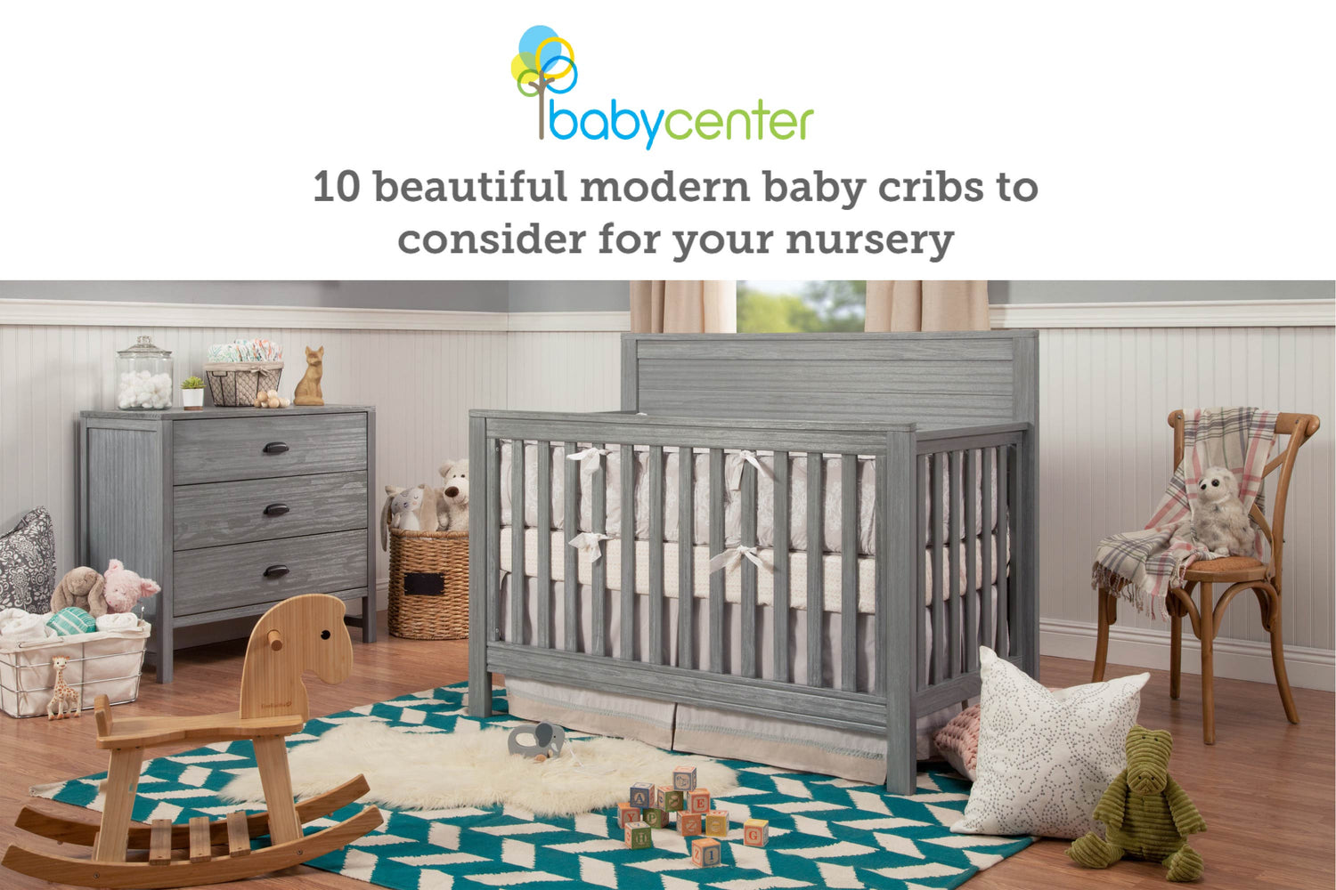 Baby Center: 10 beautiful modern baby cribs to consider for your nursery